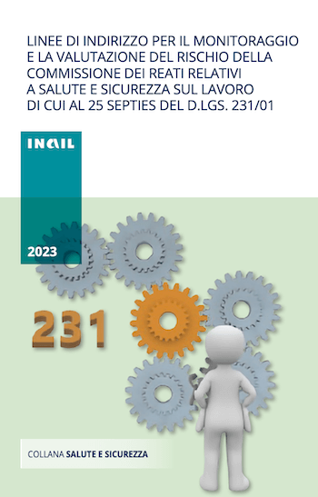 Decreto 231: linee di indirizzo per la valutazione dei rischi di reato