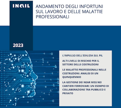 Dati Inail 2023 su infortuni e malattie professionali