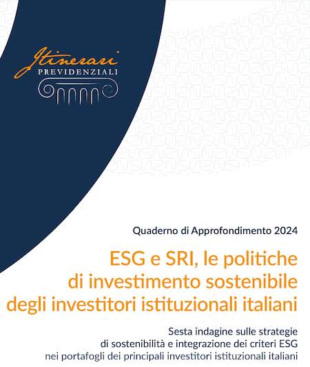 Sostenibilità: Cresce l'Impegno degli Investitori Istituzionali 