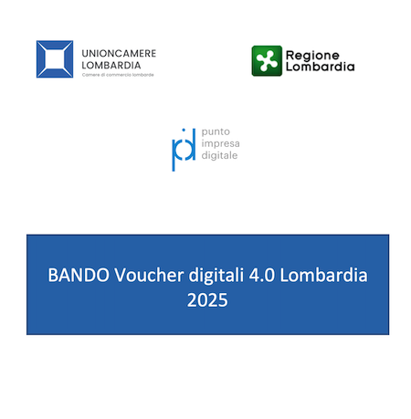 Voucher Digitali Lombardia 2025: contributi a fondo perduto per l'innovazione tecnologica delle imprese