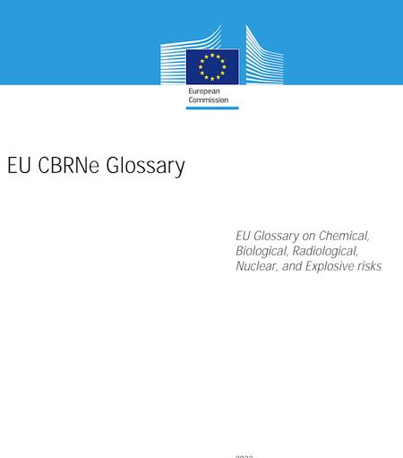 Rischi Chimici, Biologici e Nucleari: pubblicato il nuovo Glossario Europeo CBRNE