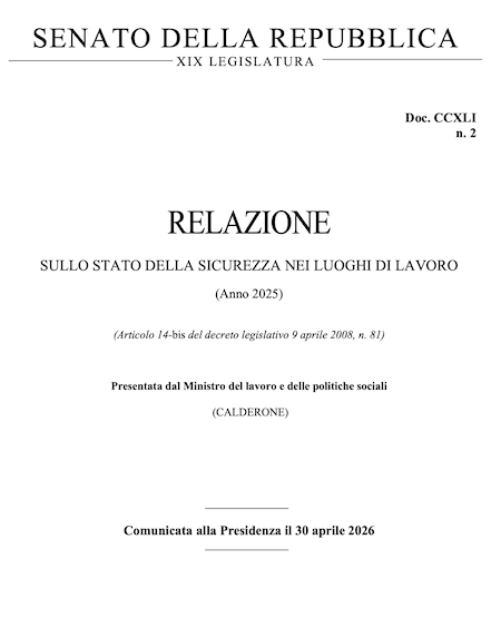 Relazione sullo Stato della Sicurezza sul Lavoro: Guida alle Nuove Disposizioni Normative 2026
