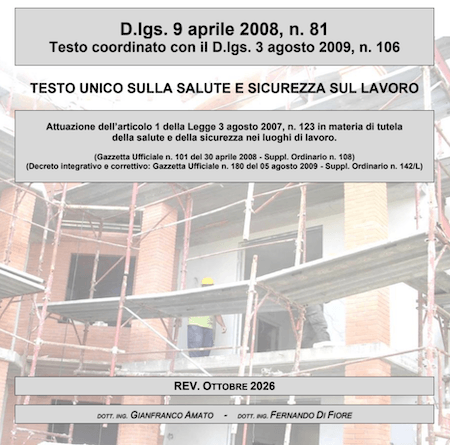 Testo Unico Sicurezza (D.Lgs. 81/08): come la nuova Edizione Ottobre 2026 trasforma gli obblighi aziendali e i sistemi di gestione