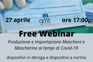 Webinar gratis dispositivi in deroga e dispositivi a norma maschere e mascherine Covid-19 in Italia